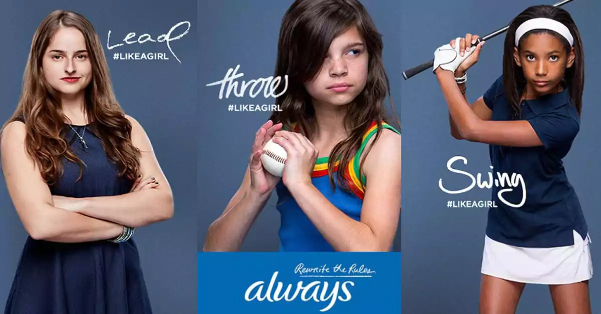 Always’ “Like a Girl” campaign